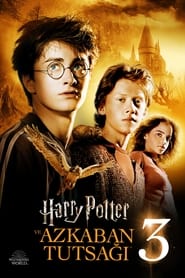 Harry Potter 3 Azkaban Tutsağı